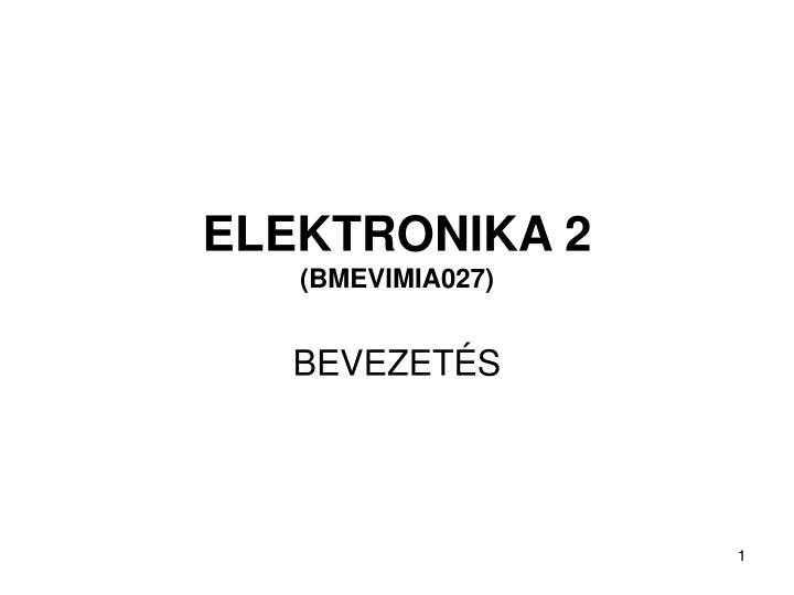 elektronika 2 bmevimia027