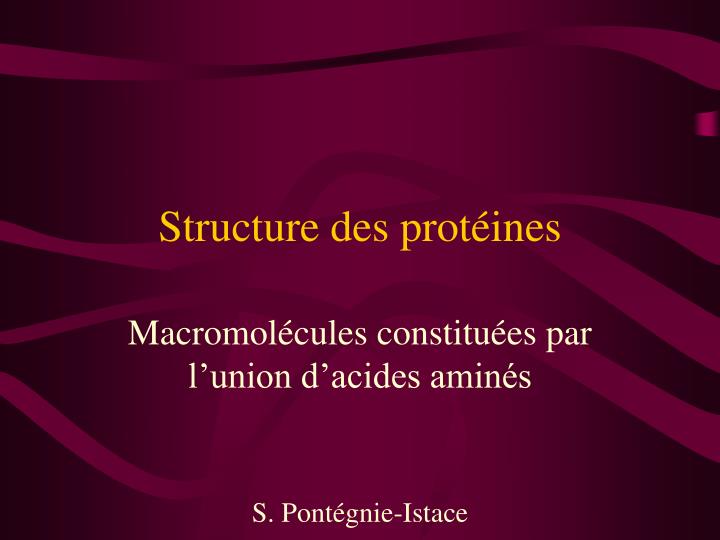 structure des prot ines