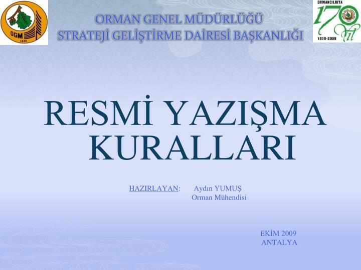 PPT - ORMAN GENEL MÜDÜRLÜĞÜ STRATEJİ GELİŞTİRME DAİRESİ BAŞKANLIĞI ...