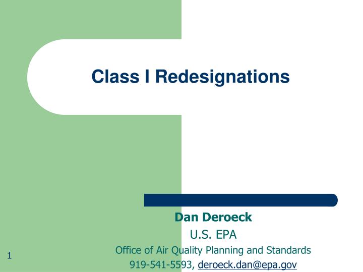 class i redesignations