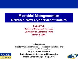 Microbial Metagenomics Drives a New Cyberinfrastructure
