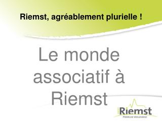 riemst agr ablement plurielle