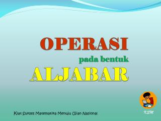 operasi pada bentuk aljabar