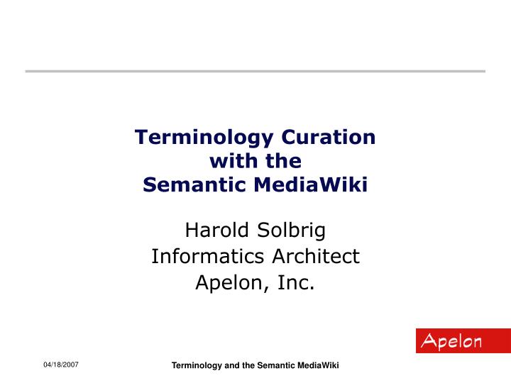terminology curation with the semantic mediawiki