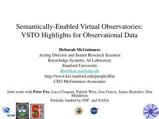 Semantically-Enabled Virtual Observatories: VSTO Highlights for Observational Data