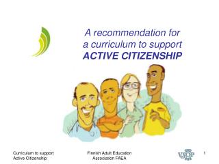 A recommendation for a curriculum to support ACTIVE CITIZENSHIP