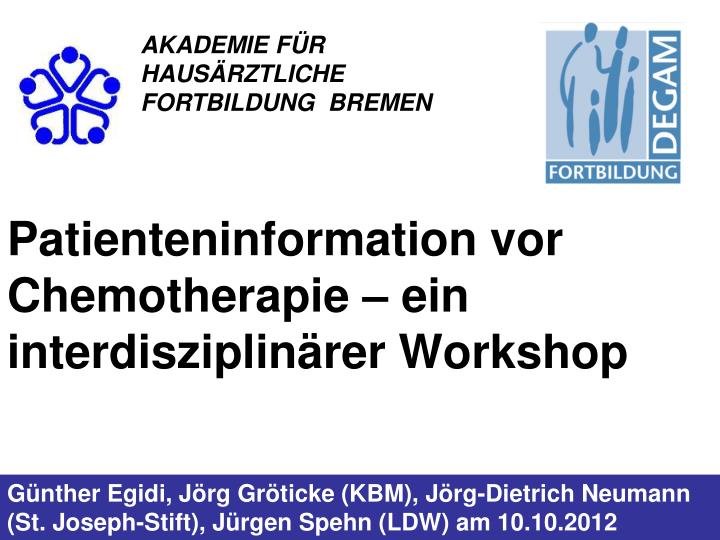 patienteninformation vor chemotherapie ein interdisziplin rer workshop