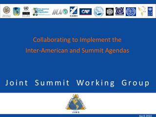 Joint Summit Working Group