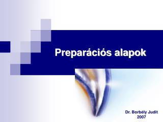 prepar ci s alapok