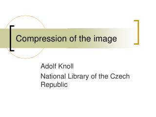 Compression of the image