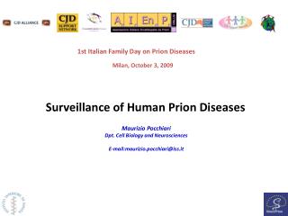 Surveillance of Human Prion Diseases