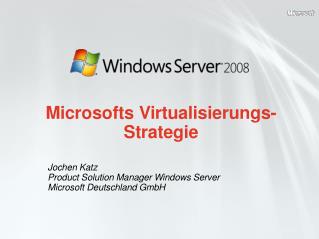 microsofts virtualisierungs strategie