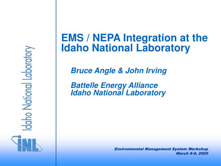 ems nepa integration at the idaho national laboratory