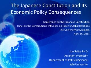 The Japanese Constitution and Its Economic Policy Consequences