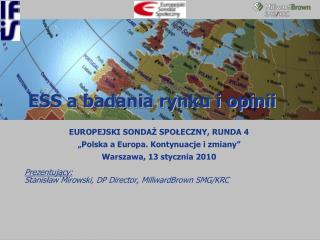 ess a badania rynku i opinii