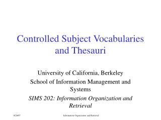 Controlled Subject Vocabularies and Thesauri