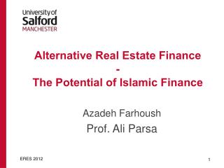 Alternative Real Estate Finance - The Potential of Islamic Finance