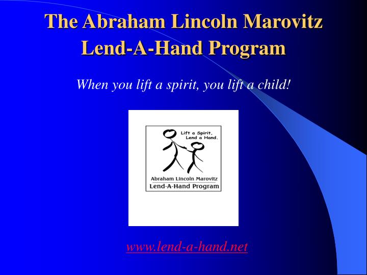 the abraham lincoln marovitz lend a hand program