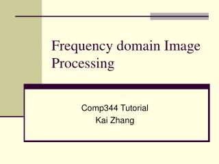 Frequency domain Image Processing