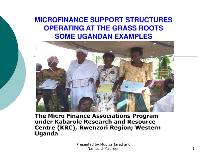 microfinance support structures operating at the grass roots some ugandan examples