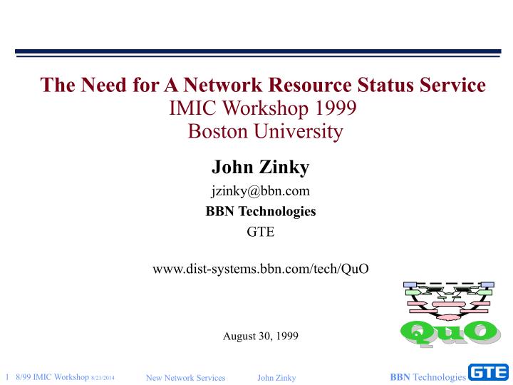 the need for a network resource status service imic workshop 1999 boston university