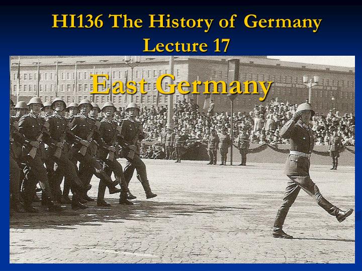 hi136 the history of germany lecture 17