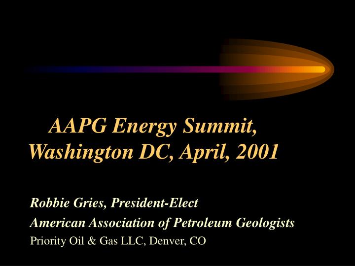 aapg energy summit washington dc april 2001