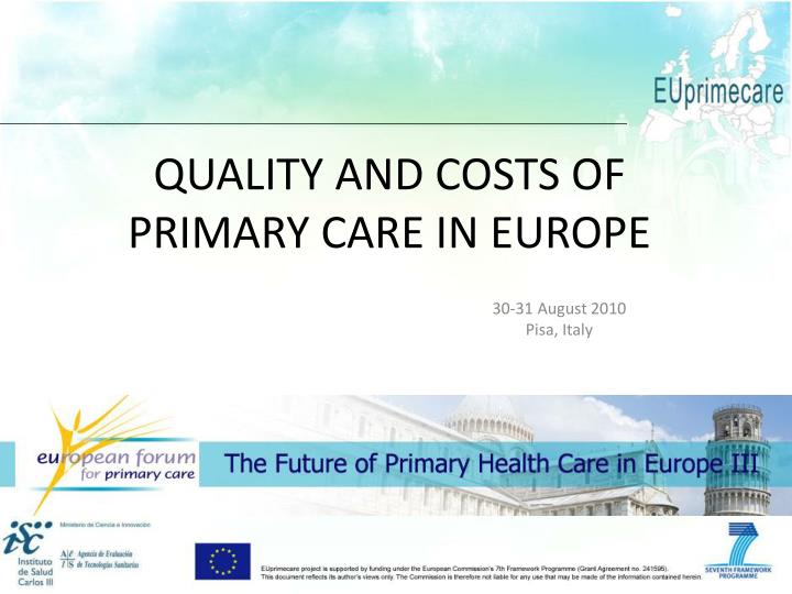 quality and costs of primary care in europe