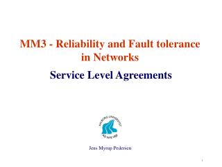 MM3 - Reliability and Fault tolerance in Networks