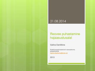 reovee puhastamine hajaasustusalal