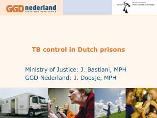 TB control in Dutch prisons