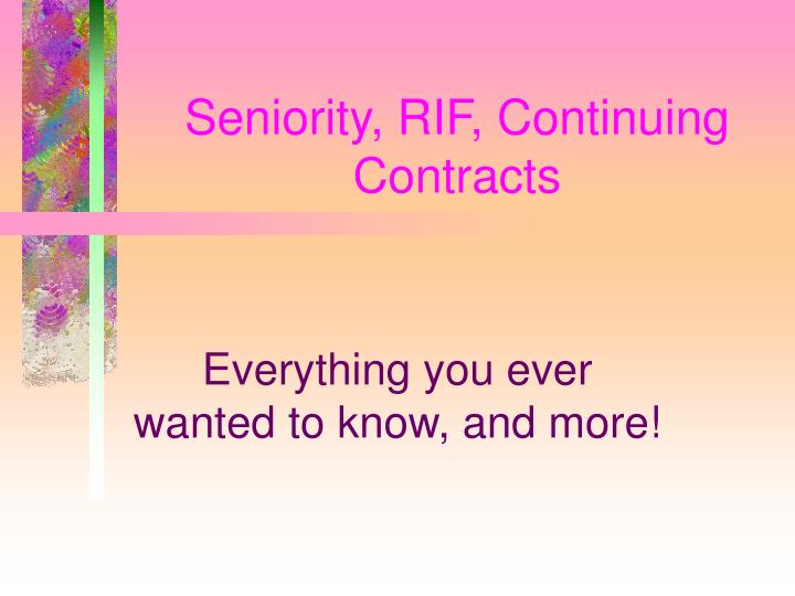 seniority rif continuing contracts