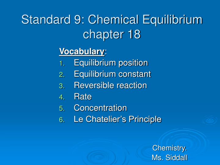 standard 9 chemical equilibrium chapter 18