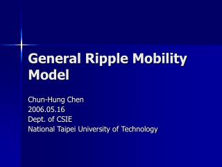 General Ripple Mobility Model