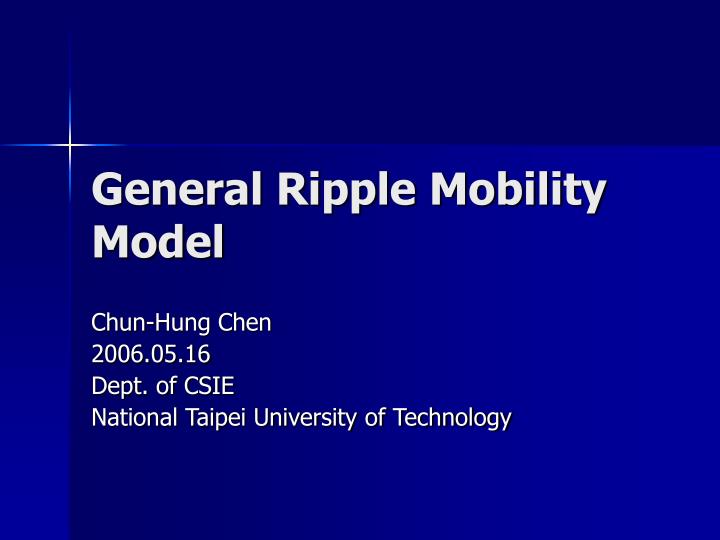 general ripple mobility model