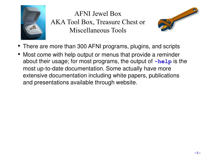 afni jewel box aka tool box treasure chest or miscellaneous tools