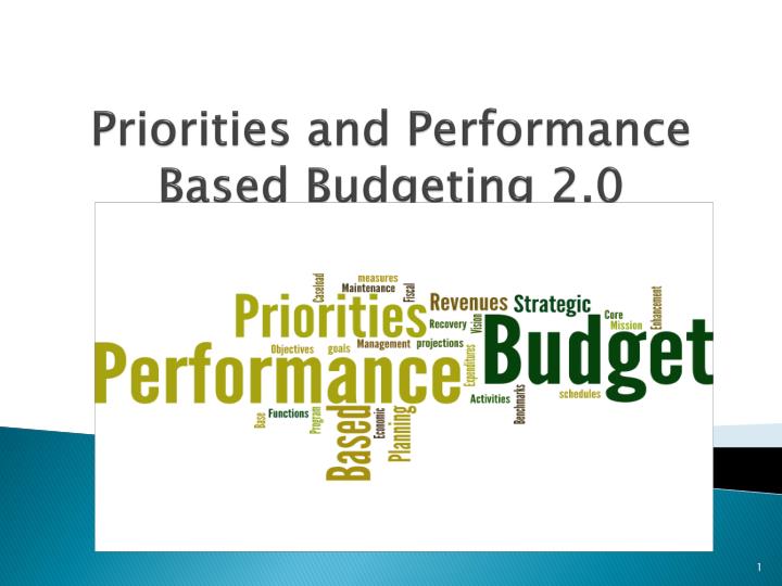 priorities and performance based budgeting 2 0