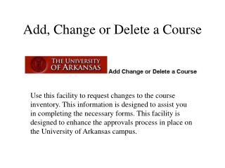 Add, Change or Delete a Course