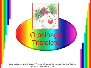 o palha o tristoleto