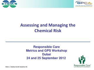 Assessing and Managing the Chemical Risk