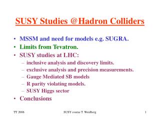 SUSY Studies @Hadron Colliders