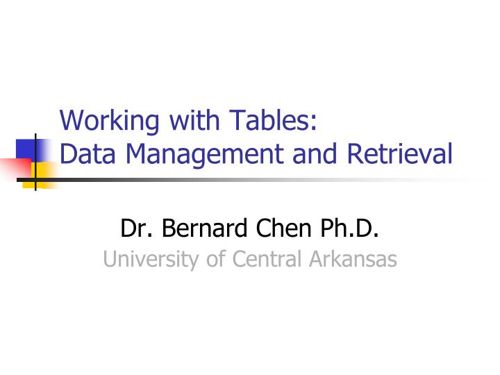 working with tables data management and retrieval