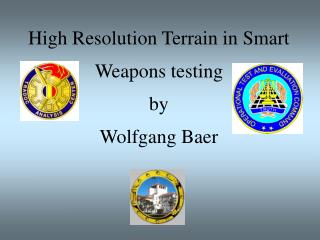 High Resolution Terrain in Smart Weapons testing by Wolfgang Baer