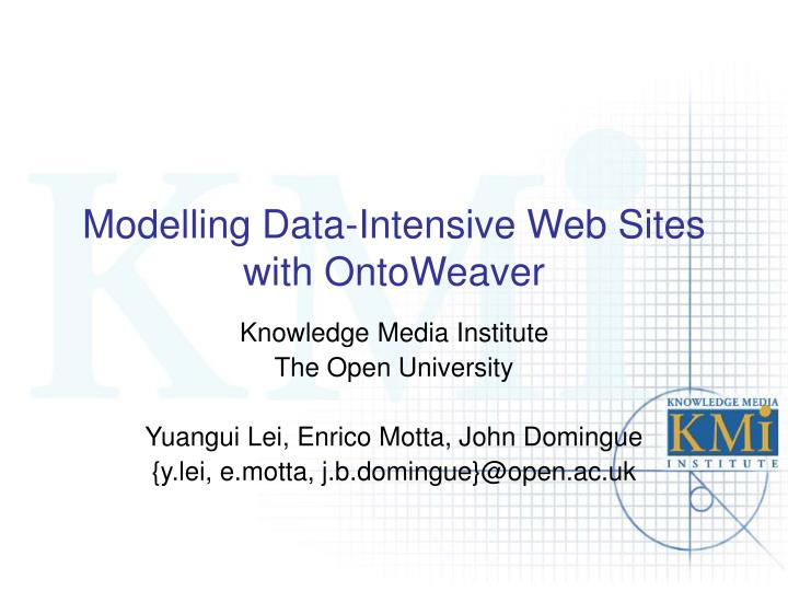 modelling data intensive web sites with ontoweaver