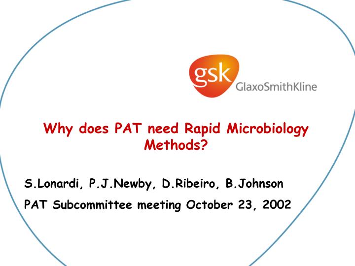 why does pat need rapid microbiology methods