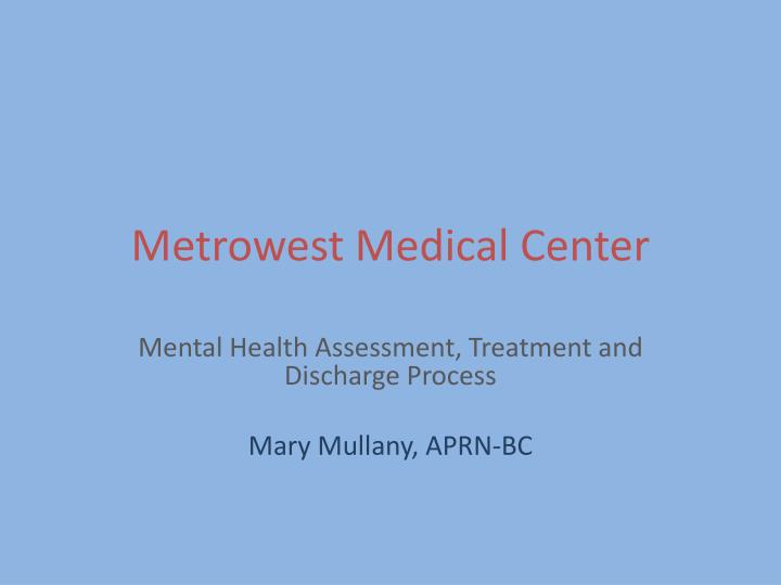 metrowest medical center