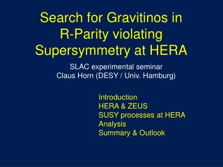 Search for Gravitinos in R-Parity violating Supersymmetry at HERA