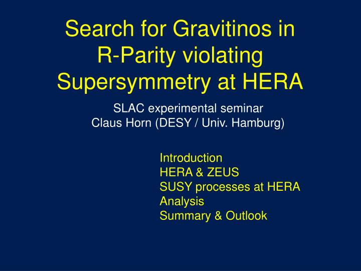 search for gravitinos in r parity violating supersymmetry at hera