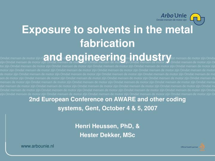 exposure to solvents in the metal fabrication and engineering industry