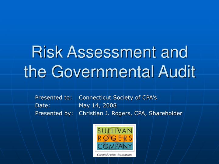 risk assessment and the governmental audit